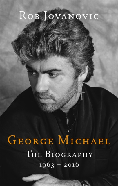 George Michael: The Biography