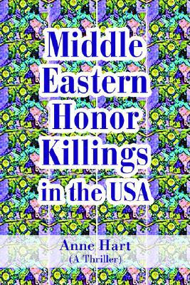Middle Eastern Honor Killings in the USA