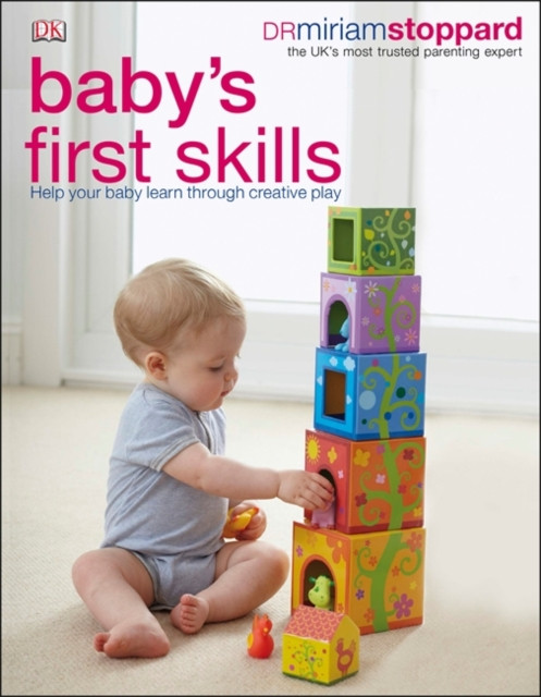 Baby'S First Skills: Help Your Baby Learn Through Creative Play
