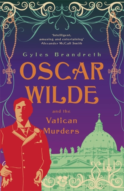 Oscar Wilde And The Vatican Murders: Oscar Wilde Mystery: 5