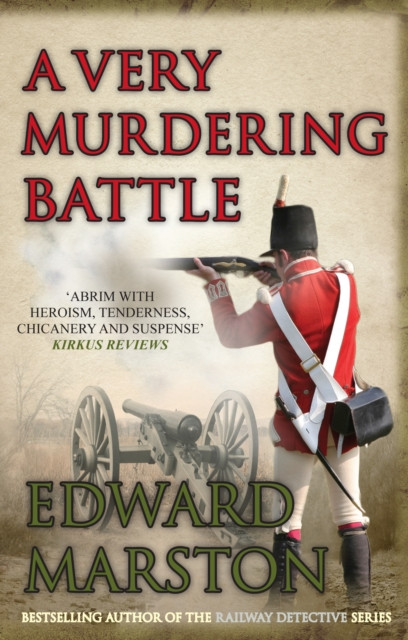 A Very Murdering Battle: A Dramatic Adventure For Captain Daniel Rawson