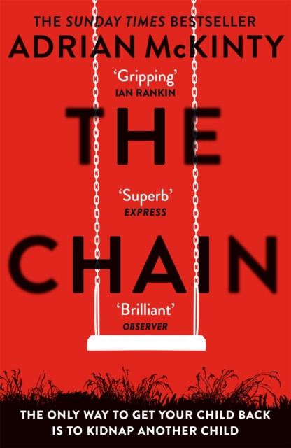 The Chain: The Award-Winning Suspense Thriller Of The Year