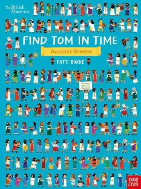 British Museum: Find Tom In Time, Ancient Greece - 9781839943720