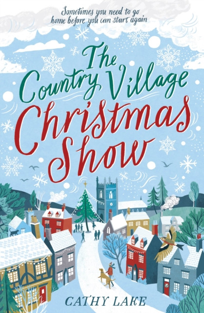 The Country Village Christmas Show: The perfect, feel-good festive read (The Country Village Series book 1)