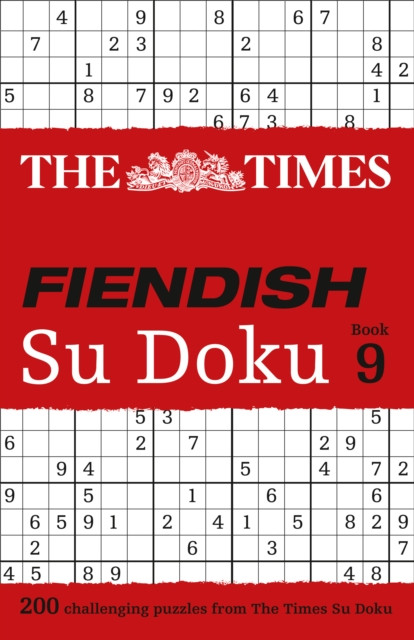 The Times Fiendish Su Doku Book 9: 200 Challenging Puzzles from the Times
