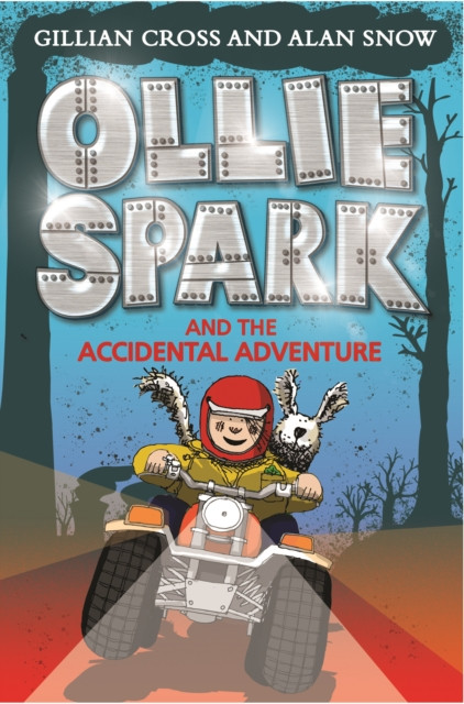 Ollie Spark And The Accidental Adventure