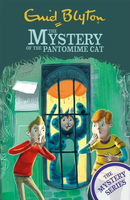 The Mystery Series: The Mystery of the Pantomime Cat: Book 7
