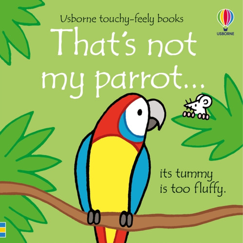 That'S Not My Parrot...