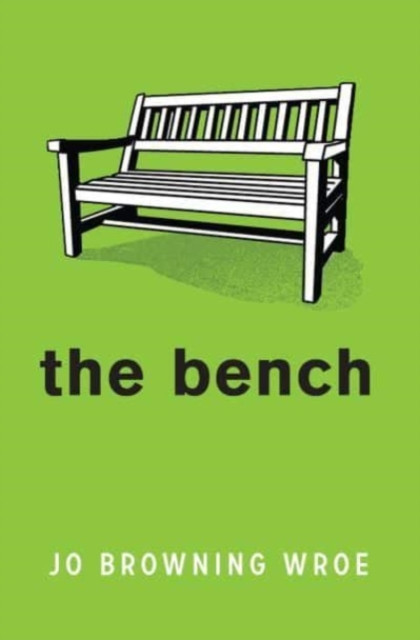 The Bench - 9781800901315