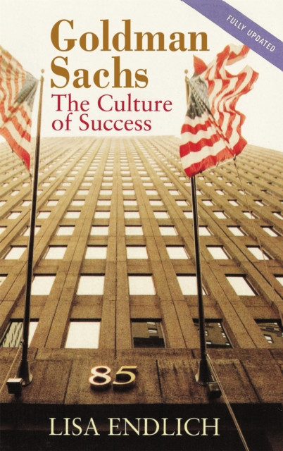 Goldman Sachs: The Culture of Success