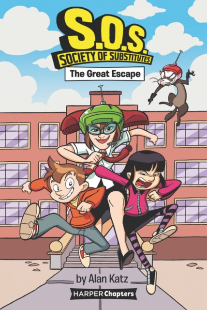 S.O.S.: Society Of Substitutes #1: The Great Escape