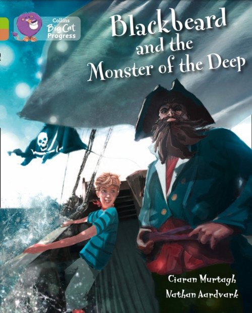 Blackbeard And The Monster Of The Deep: Band 11 Lime/Band 12 Copper