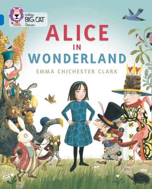Alice in Wonderland: Band 16/Sapphire