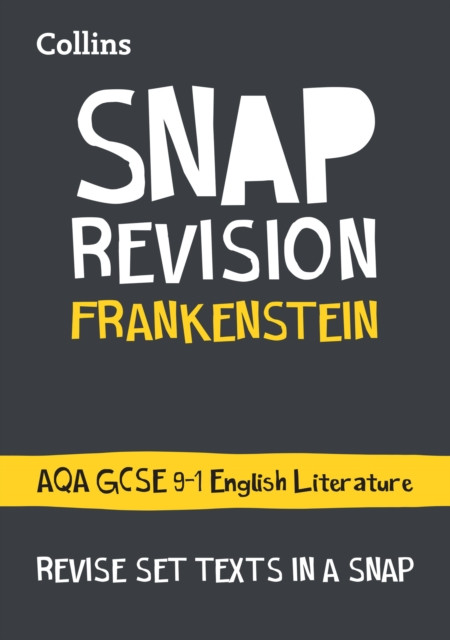 Frankenstein: AQA GCSE 9-1 English Literature Text Guide: Ideal for the 2026 and 2027 Exams