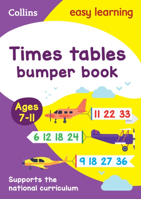 Times Tables Bumper Book Ages 7-11: Prepare for School with Easy Home Learning