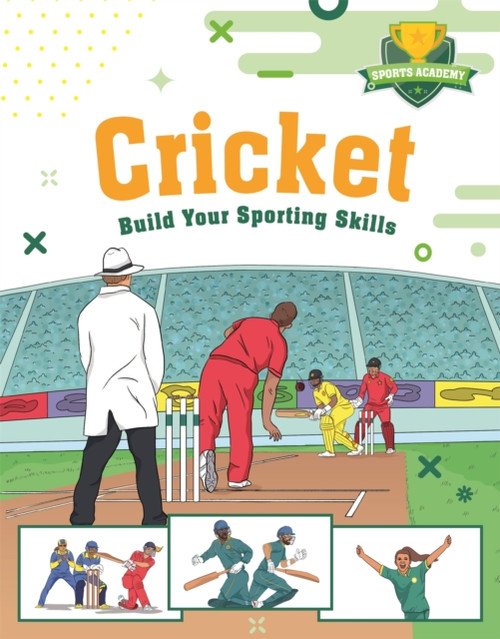 Sports Academy: Cricket - 9781445178561