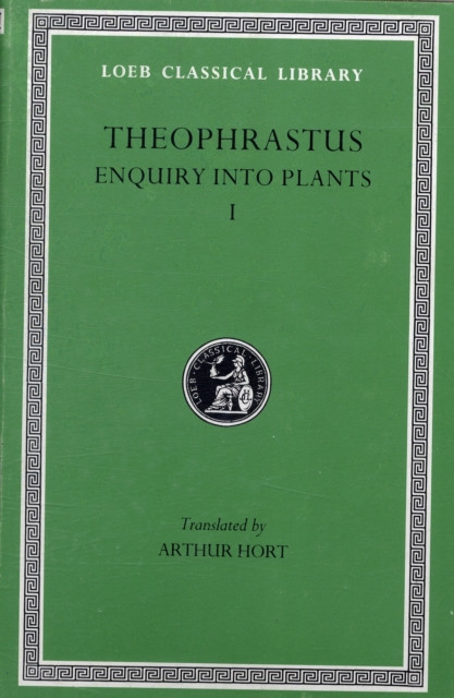 Enquiry into Plants, Volume I: Books 1–5