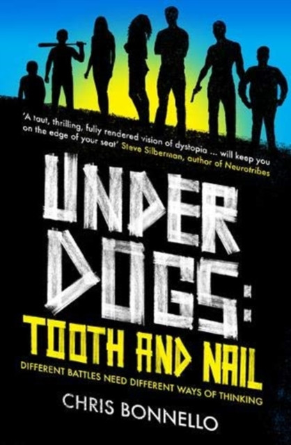 Underdogs: Tooth And Nail