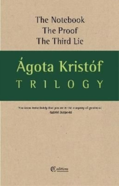 Trilogy: The Notebook, The Proof, The Third Lie