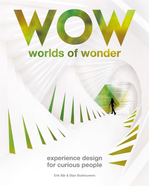 Worlds Of Wonder: Experience Design For Curious People