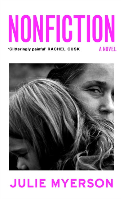 Nonfiction: A Novel