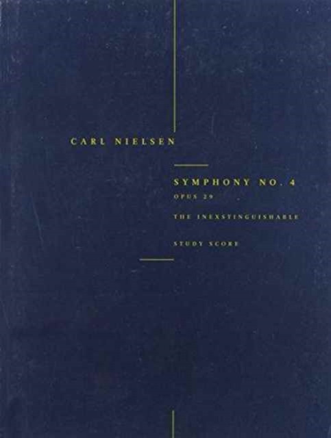 Symphony No.4 'The Inextinguishable' Op.29