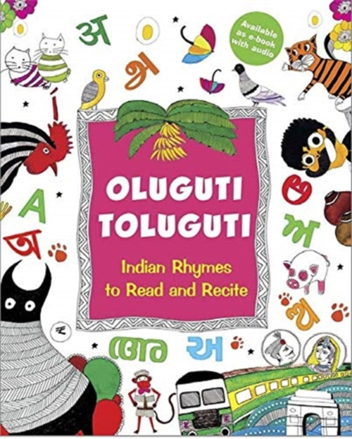 Oluguti Toluguti: Indian Rhymes To Read And Recite