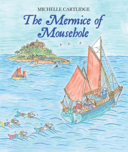 The Mermice Of Mousehole