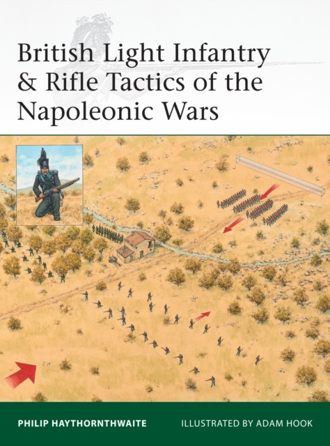 British Light Infantry & Rifle Tactics Of The Napoleonic Wars