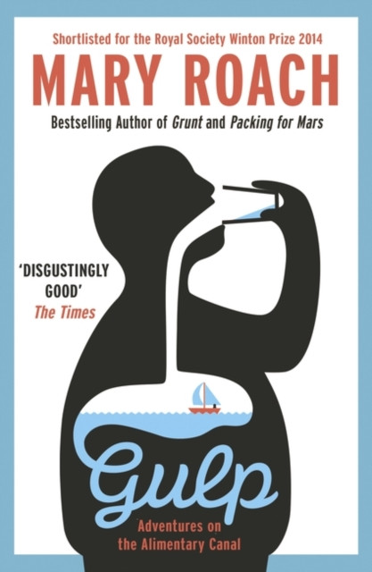 Gulp: Travels Around The Gut