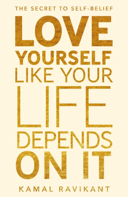 Love Yourself Like Your Life Depends On It - 9780008374709