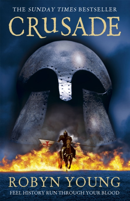 Crusade: The second book in the groundbreaking and unforgettable historical fiction trilogy