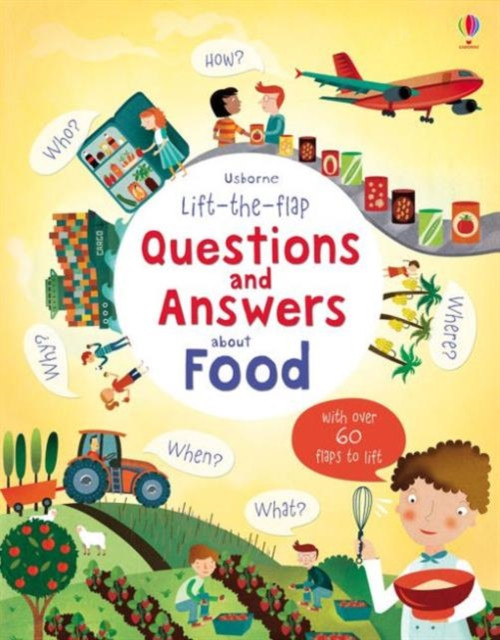 Lift-The-Flap Questions And Answers About Food