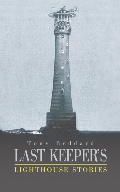 Last Keeper'S Lighthouse Stories - 9781788782319