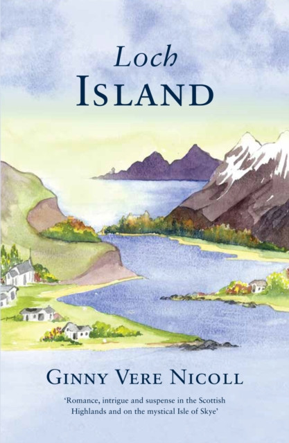 Loch Island: I Shall Dance at Your Wedding