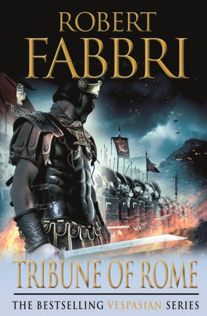 Tribune of Rome: The heart-pounding bestselling Roman epic