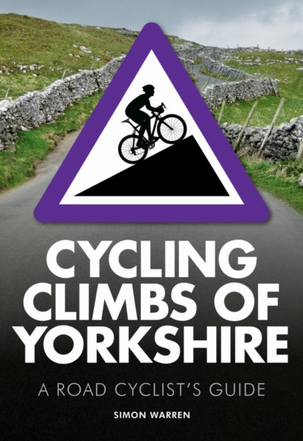 Cycling Climbs Of Yorkshire