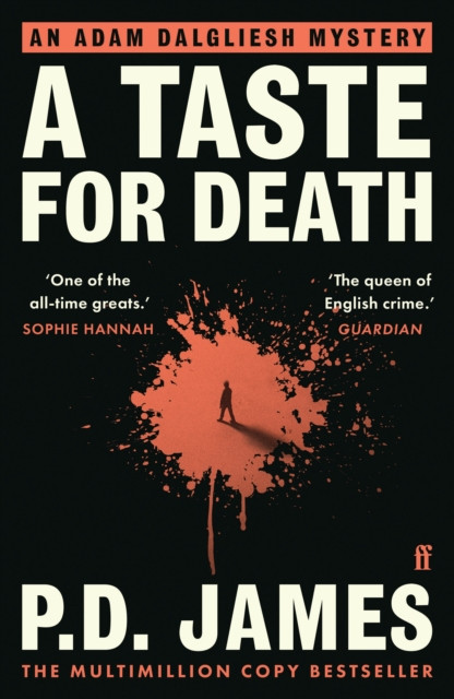 A Taste for Death: The classic locked-room murder mystery from the 'Queen of English crime' (Guardian)