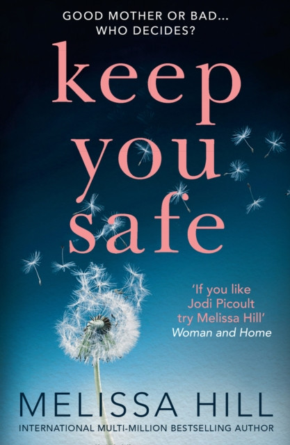 Keep You Safe - 9780008217136