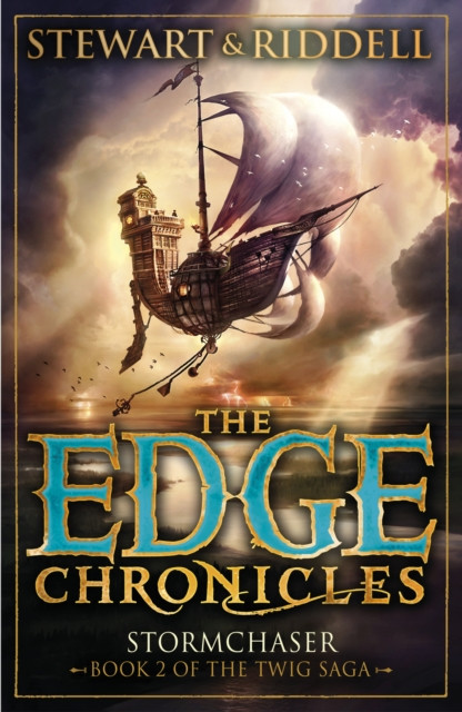 The Edge Chronicles: Stormchaser: Second Book of Twig