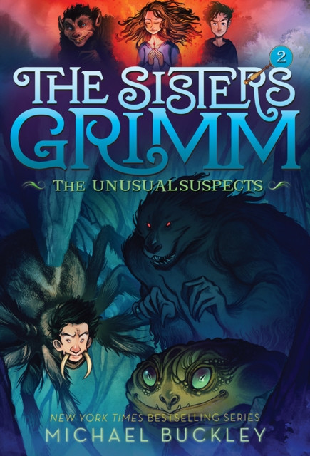 Sisters Grimm: Book Two: The Unusual Suspects (10Th Anniversary Reissue)