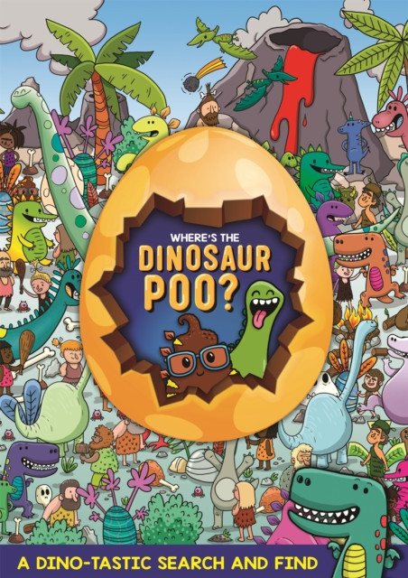 Where'S The Dinosaur Poo? Search And Find