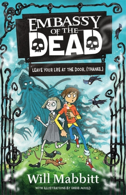 Embassy Of The Dead: Book 1