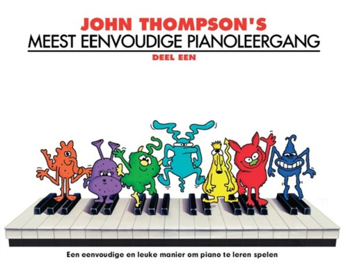 John Thompson'S Meest Eenvoudige Pianoleergang 1