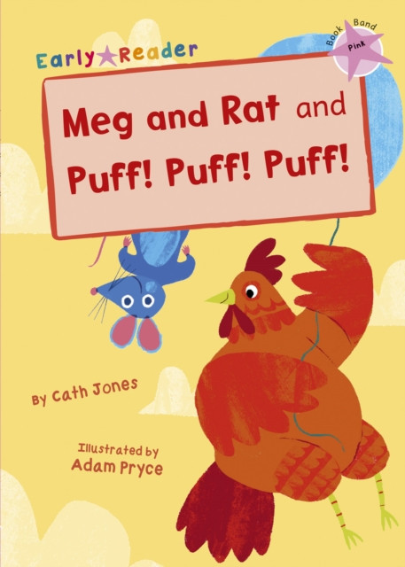 Meg and Rat and Puff! Puff! Puff!: (Pink Early Reader)