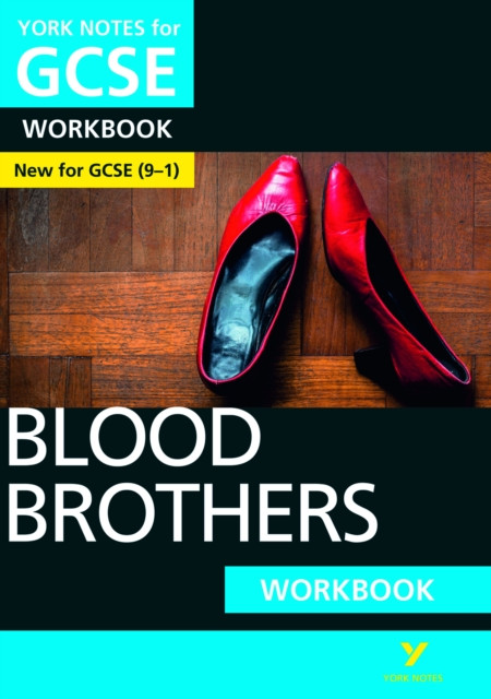 Blood Brothers York Notes GCSE English Literature Workbook - for 2026, 2027 exams: York Notes Series
