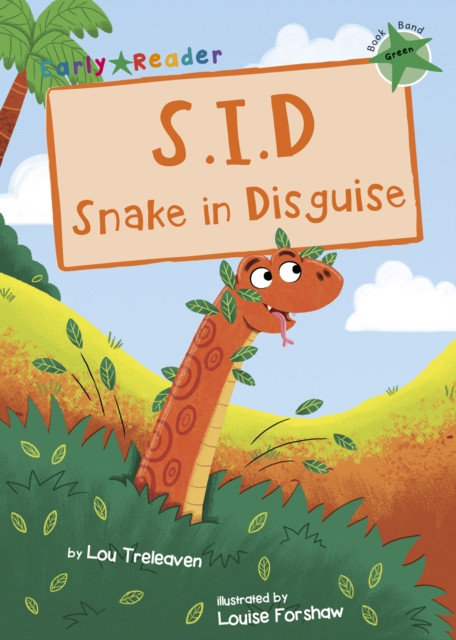 S.I.D Snake in Disguise: (Green Early Reader)