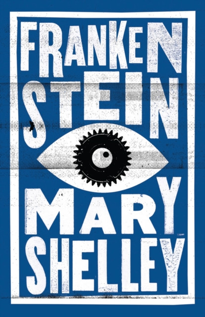 Frankenstein: Annotated Edition