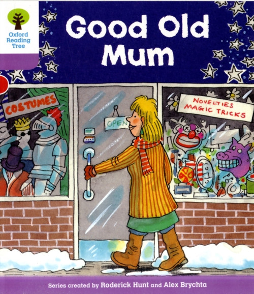 Oxford Reading Tree: Level 1+: Patterned Stories: Good Old Mum