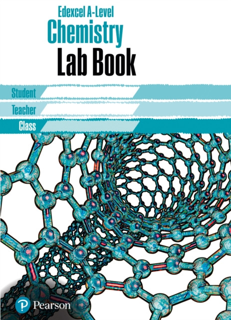 Edexcel AS/A level Chemistry Lab Book: Edexcel AS/A level Chemistry Lab Book